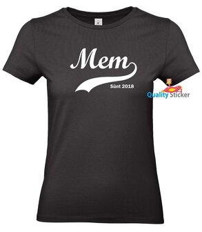 Mem s&ucirc;nt (jaartal) t-shirt of polo