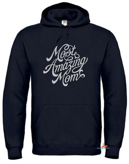 Most amazing mom shirt