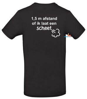 1,5 m afstand of ik laat een scheet T-shirt