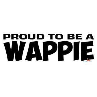 Proud to be a wappie sticker