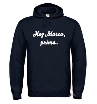 Hey Marco, prima hoodie