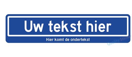 Straatnaambord blauw met naam of tekst 65x15 cm met ondertekst