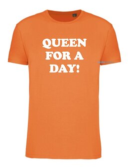Queen for a day! T-shirt