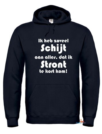 Ik heb zoveel schijt aan alles hoodie zwart