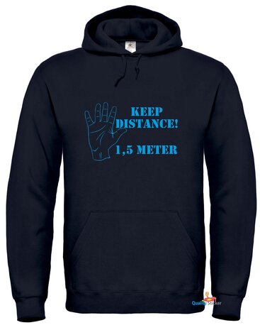 Keep distance 1,5 meter hoodie