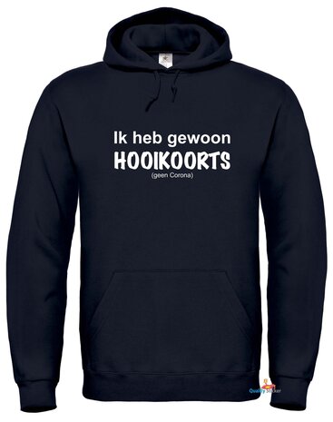 Ik heb gewoon hooikoorts hoodie