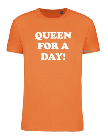 Queen for a day! T-shirt