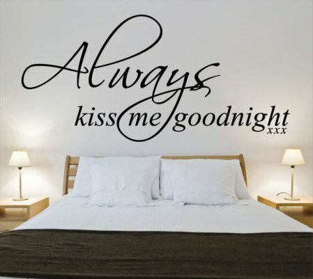 Always kiss me goodnight 3. Muursticker