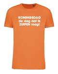 Koningsdag, de dag dat ik zuipen mag T-shirt (unisex)
