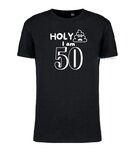 Holy shit I am 50 T-shirt