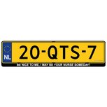 Be nice to me, I may be your nurse someday! kentekensticker