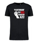 'Plaatsnaam' zegt NEE tegen een AZC! T-shirt