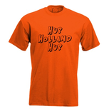Hup Holland Hup T-shirt. S t/m 5XL Hup Holland Hup T-shirt. S t/m 5XL