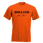 Holland Uber alles! T-shirt. S t/m 5XL Holland Uber alles! T-shirt. S t/m 5XL