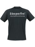 Ik ben geen 40-er! Ik ben een 18 jarige met 22 jaar ervaring! T-shirt of Polo. Maat S t/m 5XL Ik ben geen 40-er! Ik ben een 18 jarige met 22 jaar ervaring! T-shirt of Polo. Maat S t/m 5XL