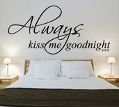 Always kiss me goodnight 3. Muursticker Always kiss me goodnight 3. Muursticker