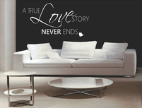 A true love story never ends 2 Muursticker A true love story never ends 2 Muursticker
